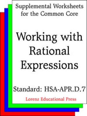 cover image of CCSS HSA-APR.D.7 Working with Rational Expressions